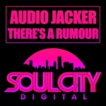 cover: Audio Jacker - There's A Rumour