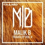 cover: Malik B - Traxx Vol 2