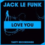 cover: Jack Le Funk - Love You