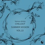 cover: Various - Chillout Summer Session Vol 22