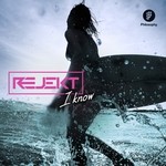 cover: Rejekt - I Know