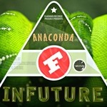 cover: Infuture - Anaconda