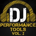 cover: Great "o" Music - DJ Performance Tools Vol 2