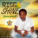 cover: Sadekie Lennox - Rise & Shine - Single