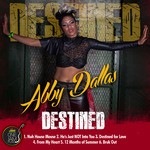 cover: Abby Dallas - Destined EP