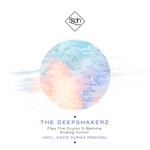 cover: The Deepshakerz - Play The Drumz/nalogic Humor