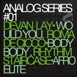 cover: Devan Lay|Rhythm Staircase|Roma De Cicco - Analog Series Vol 1