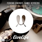 cover: Christina Suey|Fercho Energy|Samu Herrero - We Want It