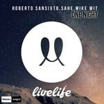 cover: Mike Wit|Sahe|Sansixto, Roberto - One Night