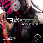 cover: 3 Access & You|Ovnimoon - Insolent EP