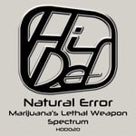 cover: Natural Error - Marijuana's Lethal Weapon