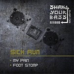 cover: Sick Run - My Pain/Foot Stomp