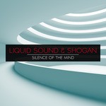 cover: Liquid Sound|Shogan - Silence Of The Mind