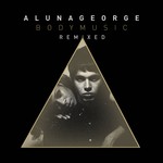 cover: Alunageorge - Body Music (Remixed)