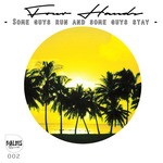 cover: Four Hands - Some Guys Run & Some Guys Stay