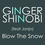 cover: Ginger Shinobi|Jonjo - Blow The Snow