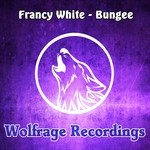 cover: Francy White - Bungee