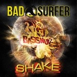 cover: Bad Surfer - Shake