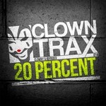 cover: Clowny|Joyrider - 20 Percent