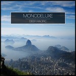 cover: Monodeluxe - Deep Pacific