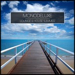 cover: Monodeluxe - Lounge & House Summer