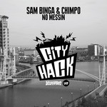 cover: Binga, Sam|Chimpo - No Messin