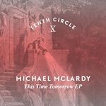 cover: Michael Mclardy - This Time Tomorrow EP