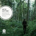 cover: Andrea Kirwin|Magnifik - We've Got Time EP