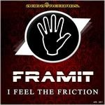 cover: Framit - I Feel The Friction