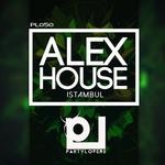 cover: Alex House - Istambul