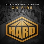 cover: Energy Syndicate|Gage, Cally - On Fire