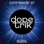 cover: Dope Trik - Everywhere EP