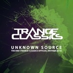 cover: Unknown Source - The End (Trance Classics Official Anthem 2015)