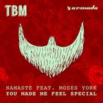 cover: Moses York|Namaste - You Made Me Feel Special