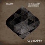 cover: J Quest - No Paranoia/Descending