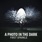 cover: A Photo In The Dark - First Sparkle