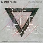 cover: Dj Cable|Mez - One Line Flows