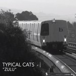 cover: Typical Cats - Zulu