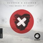 cover: Buurman & Buurman - You Broke My Heart EP