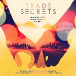 cover: Trade Secrets - When The Sun Goes Down EP