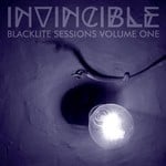 cover: Invincible - Blacklite Sessions Volume 1