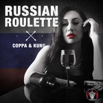 cover: Coppa|Kung - Russian Roulette