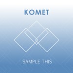 cover: Komet - Sample This