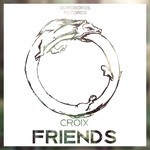 cover: Croix - Friends