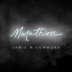 cover: Jamie N Commons - Marathon