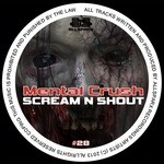 cover: Mental Crush - Scream N Shout