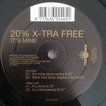 cover: 20% X-tra Free - It's Mine