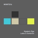 cover: Hysteric Ego - Ladies & Gentlemen