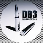 cover: Various - Dub Bullets Vol 3