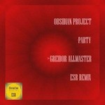 cover: Obsidian Project - Party (Greidor Allmaster ESR remix)